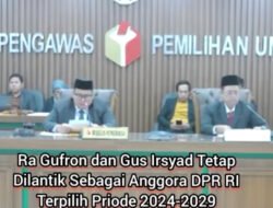 Bawaslu Putuskan Lora Gopong Tetap Dilantik Sebagai Anggota DPR RI Periode 2024 – 2029