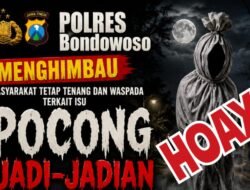 ‘Isu Pocong Jadi-Jadian’, Polres Bondowoso Imbau Warga Tak Terprovokasi